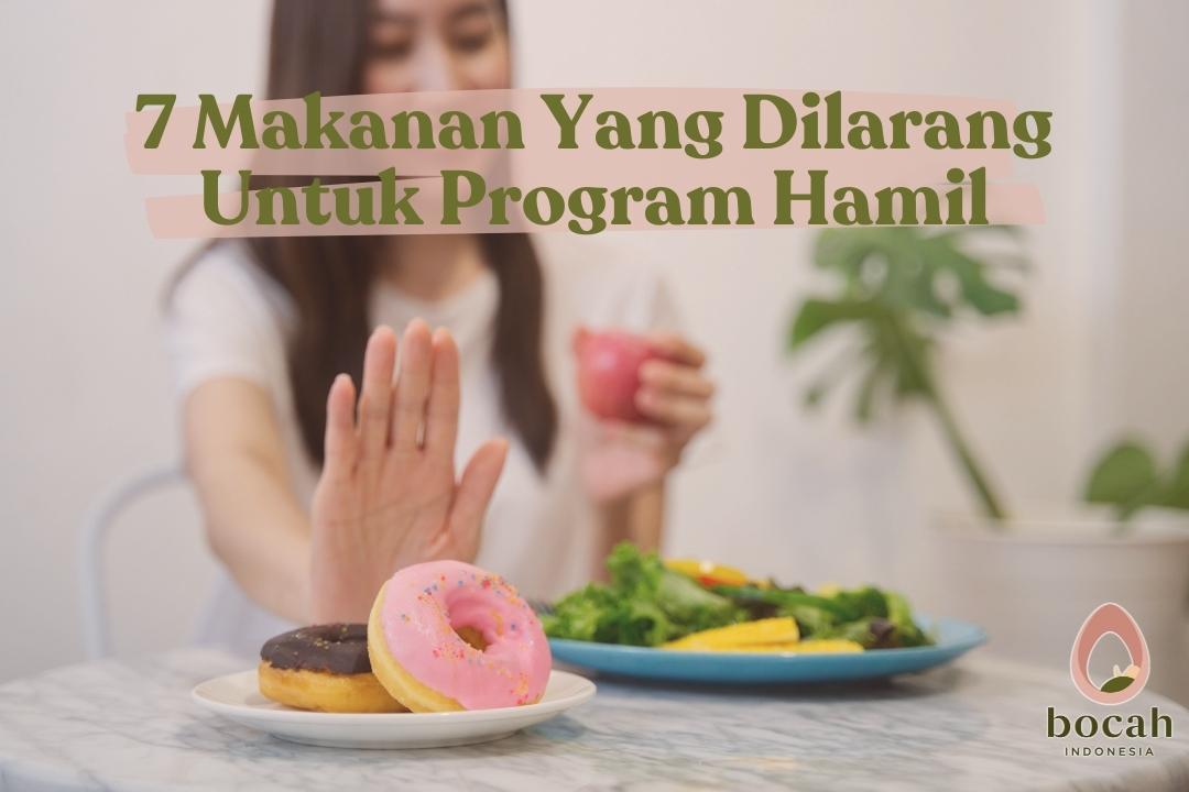 makanan yang dilarang untuk promil