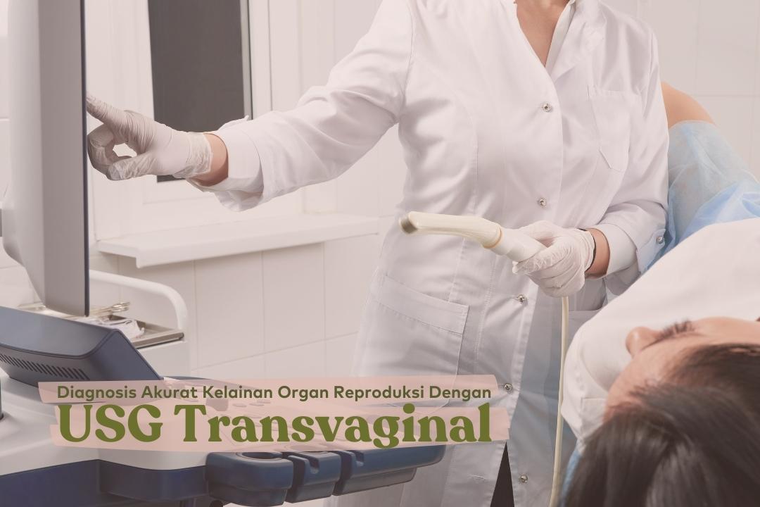 diagnosa akurat usg transvaginal