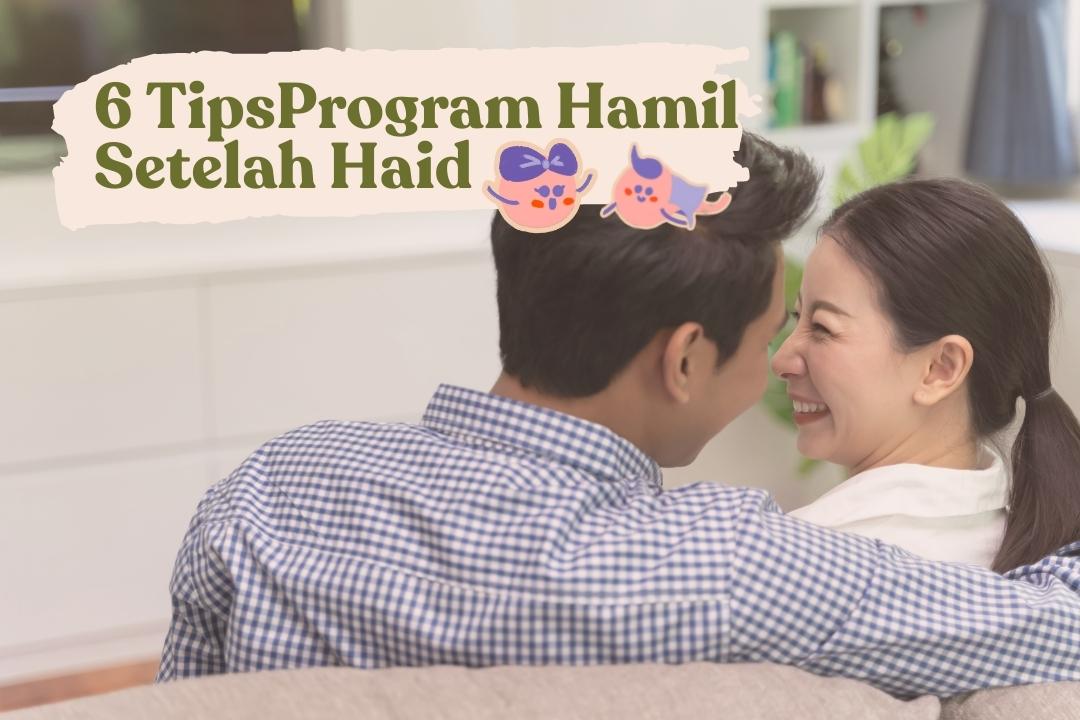 Program hamil setelah haid