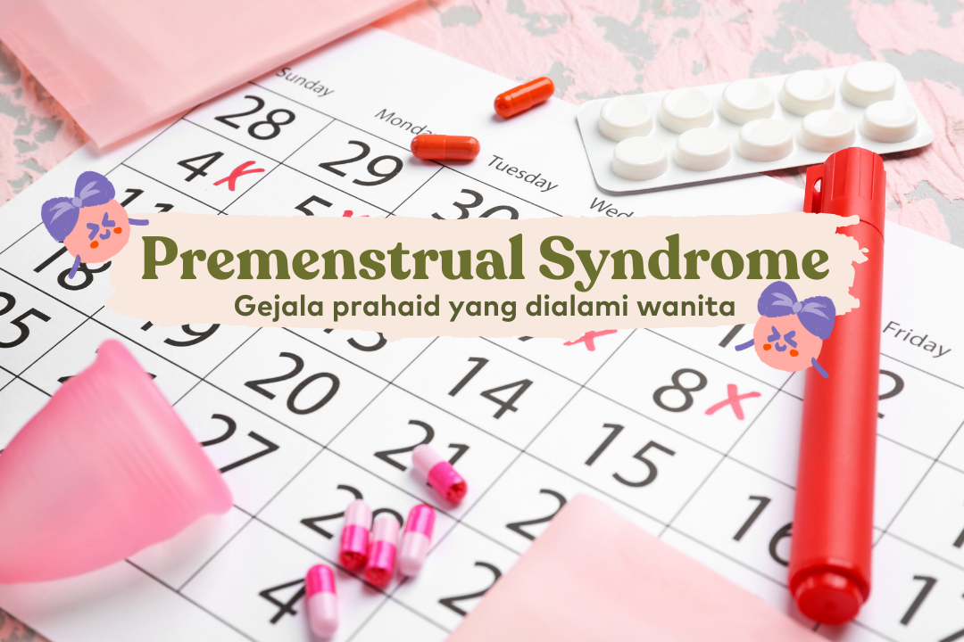 Premenstrual Syndrome