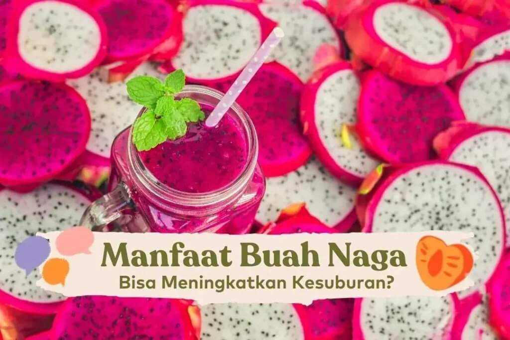 manfaat-buah-naga