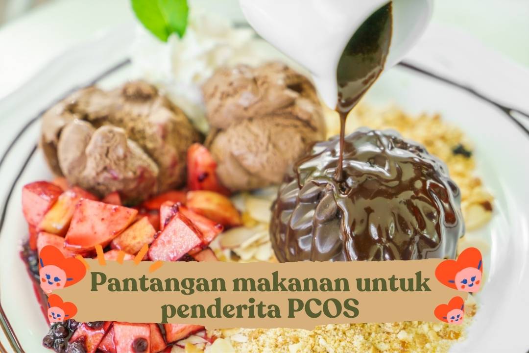 Pantangan makanan untuk penderita PCOS