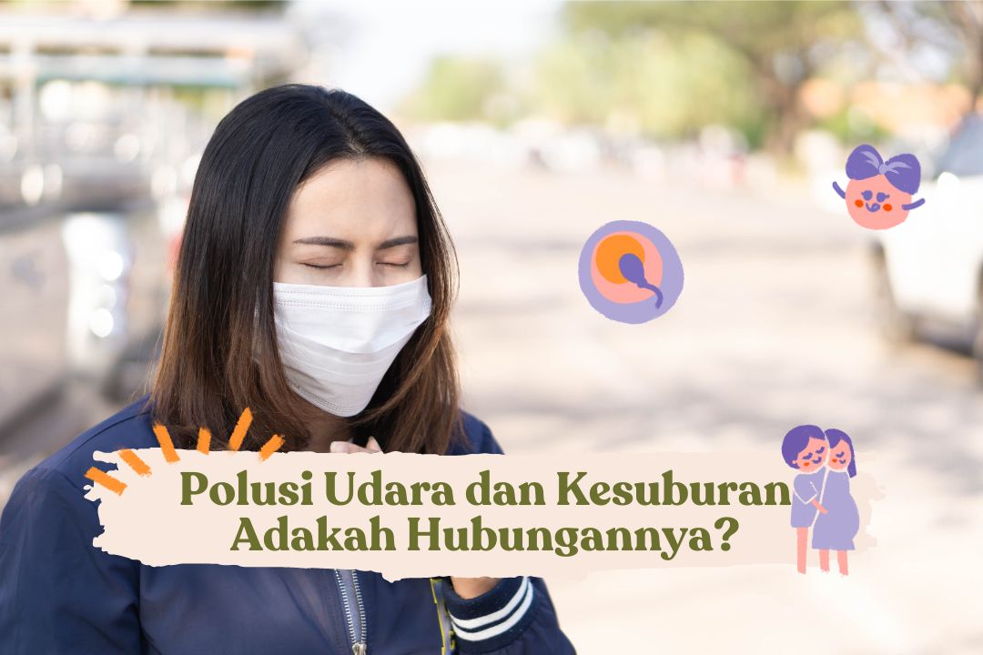 Polusi Udara dan Kesuburan