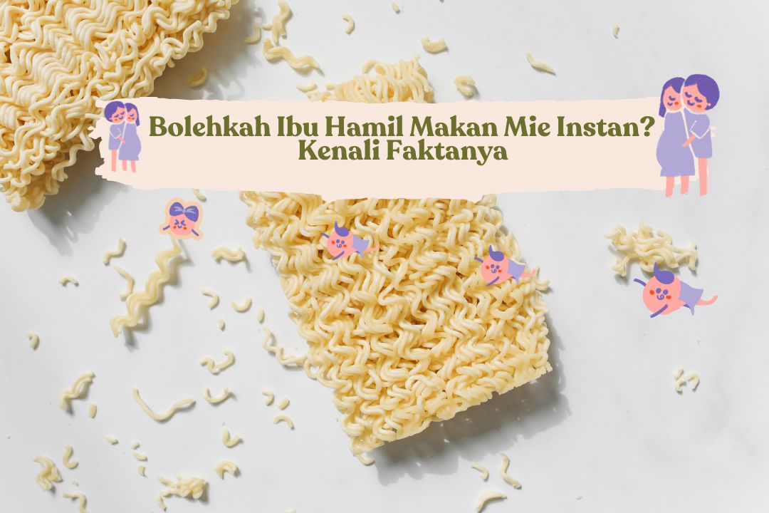 Ibu Hamil Makan Mie instat