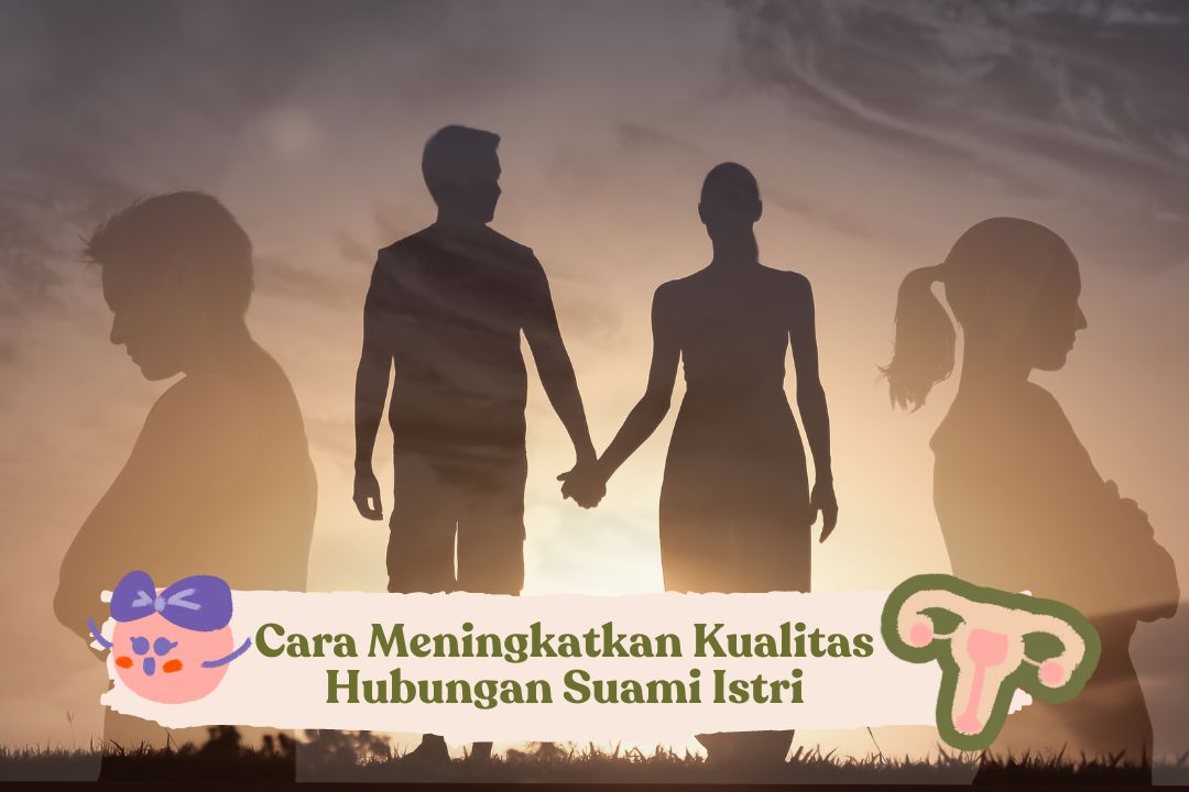 Kualitas Hubungan Suami Istri