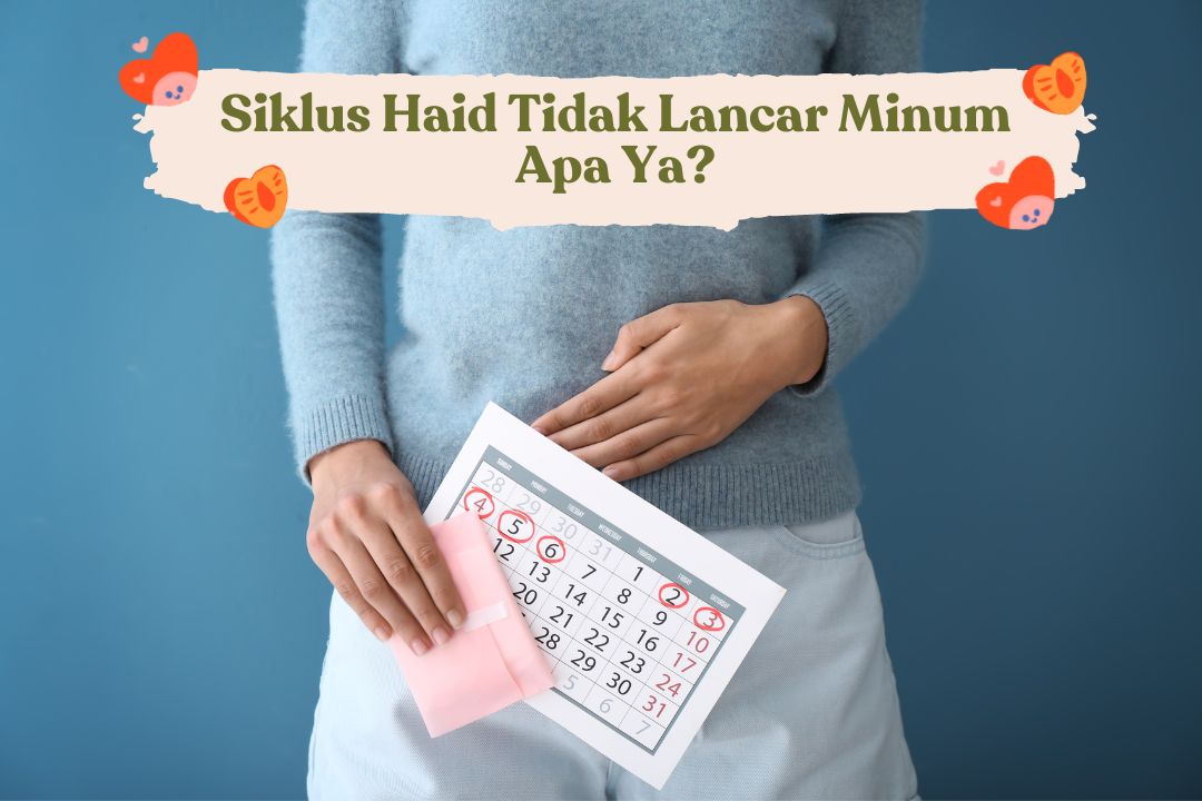 Siklus Haid Tidak Lancar