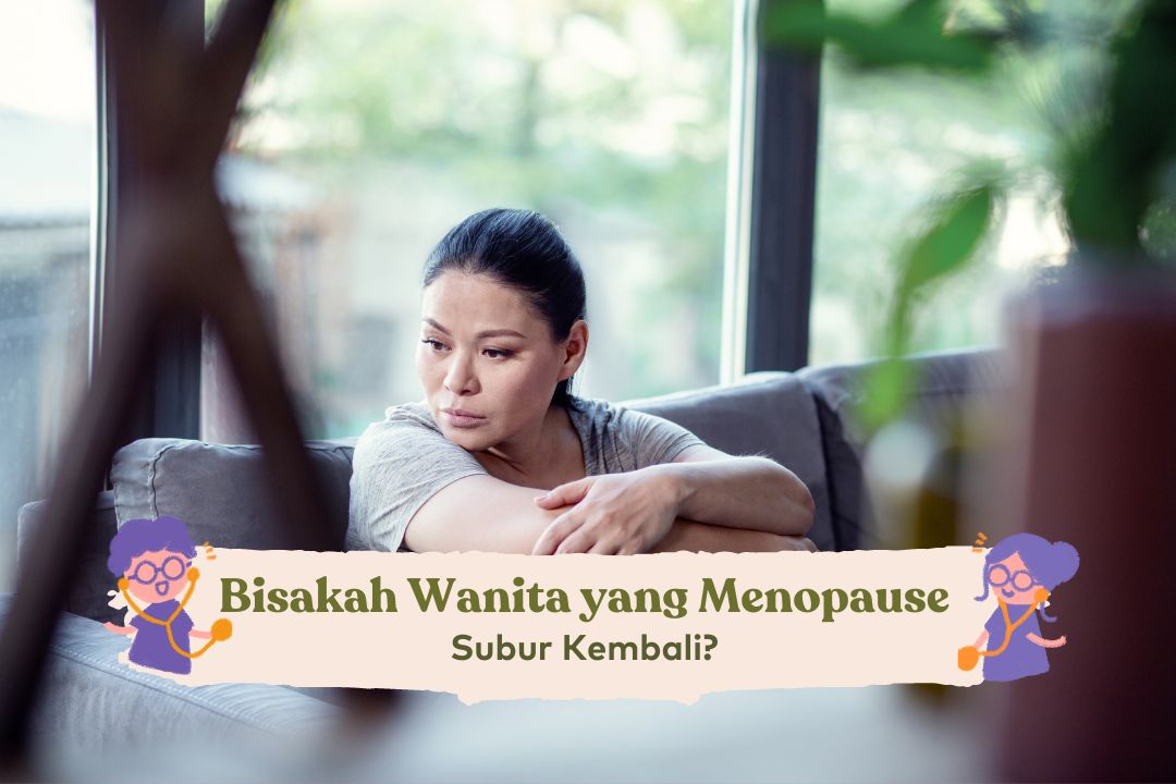 Wanita yang Menopause Subur Kembali