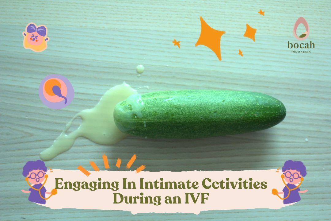 engaging in intimate activities during an IVF