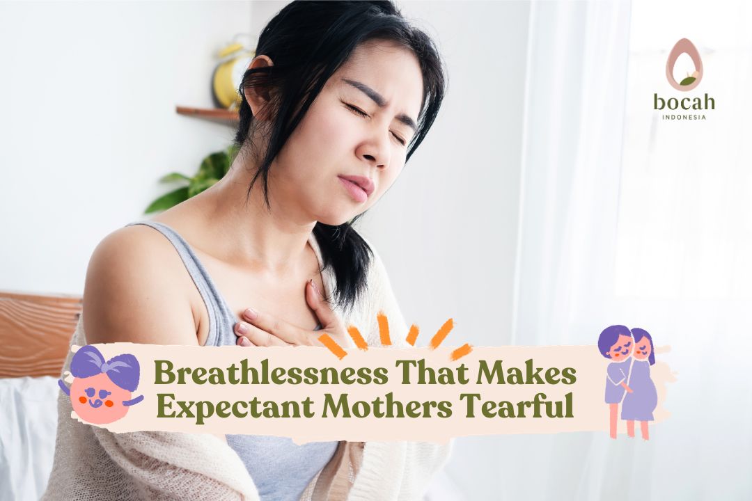 Breathlessness That Makes Expectant Mothers Tearful