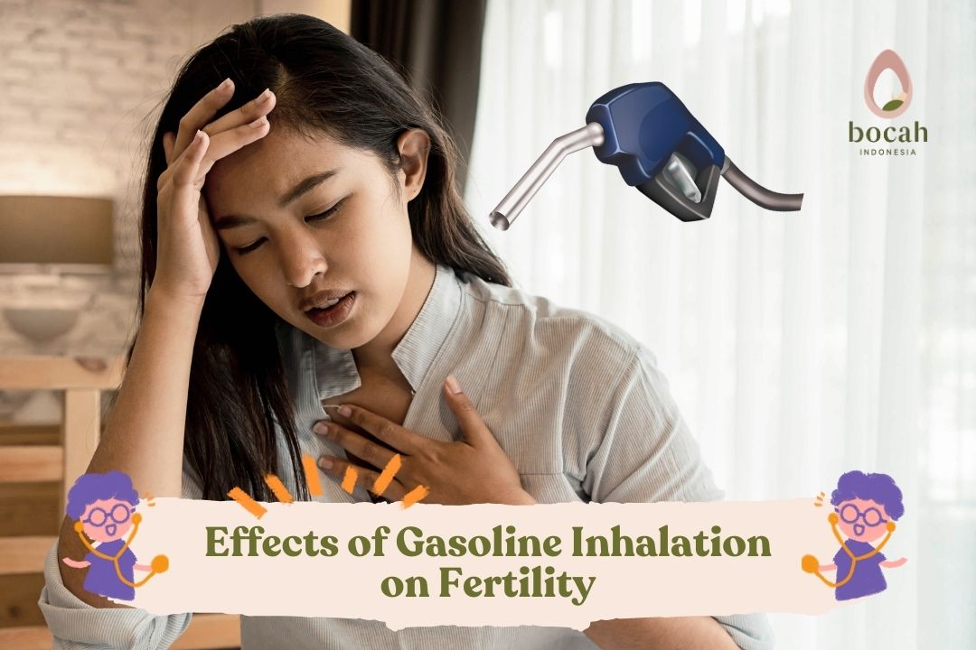 Effects of Gasoline Inhalation on Fertility