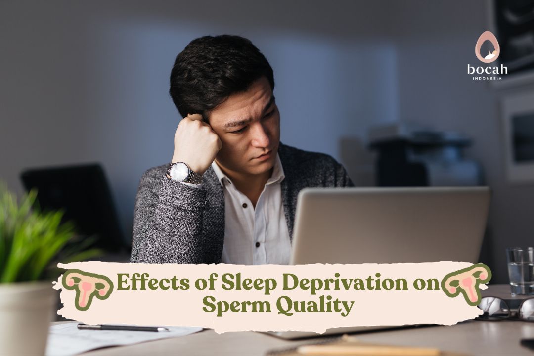 Effects of Sleep Deprivation on Sperm Quality