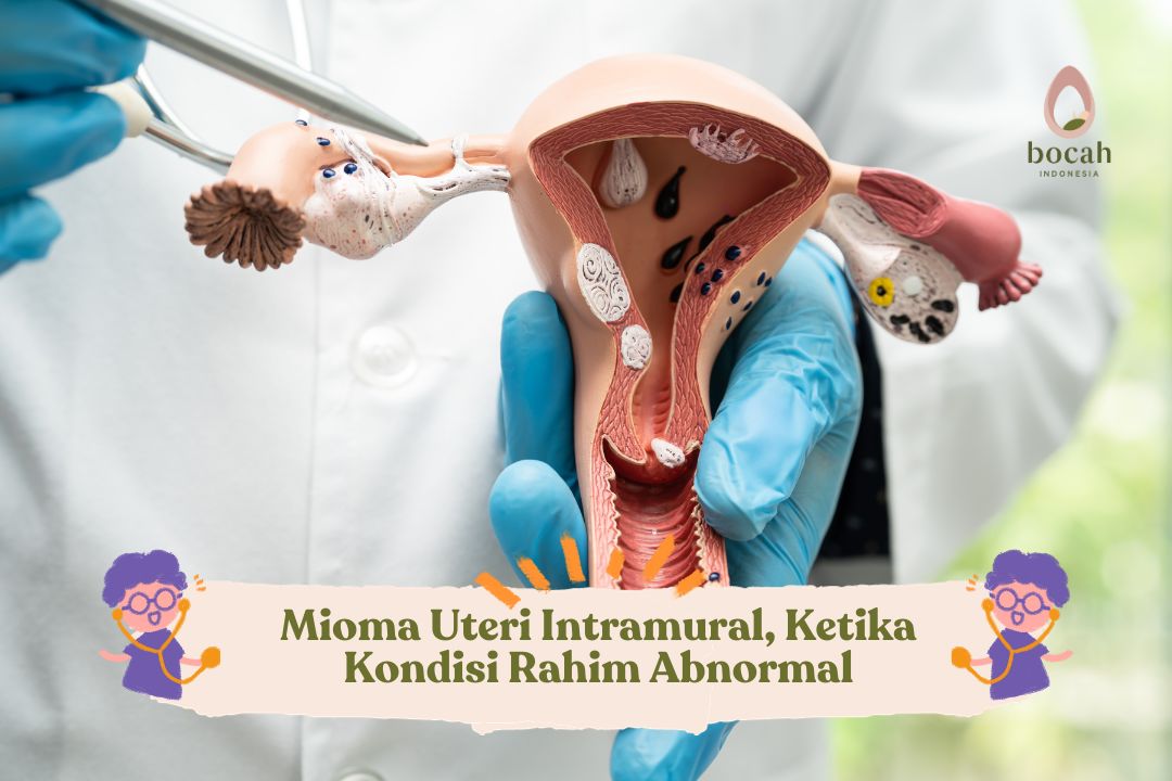 Mioma Uteri Intramural, Ketika Kondisi Rahim Abnormal