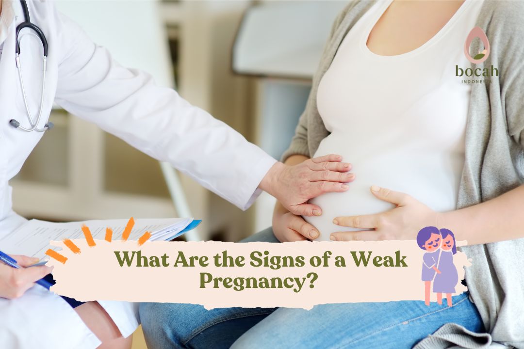 What Are the Signs of a Weak Pregnancy