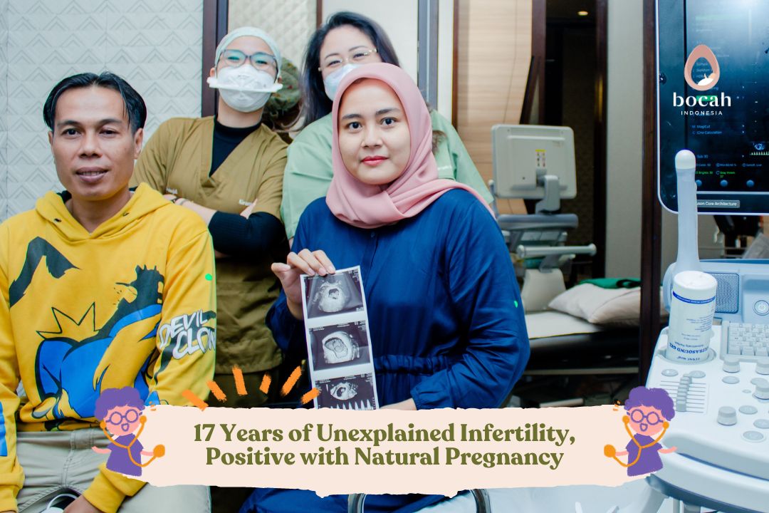 17 Years of Unexplained Infertility, Positive with Natural Pregnancy