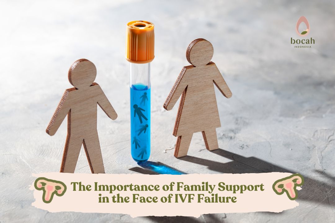 The Importance of Family Support in the Face of IVF Failure