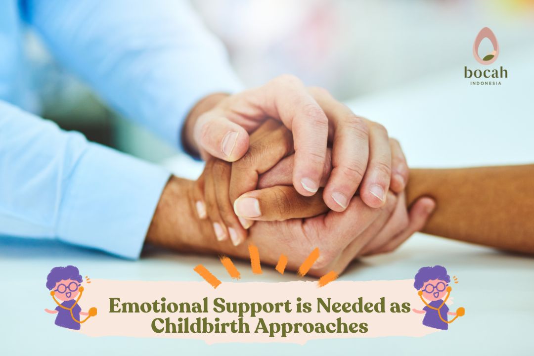 Emotional Support is Needed as Childbirth Approaches