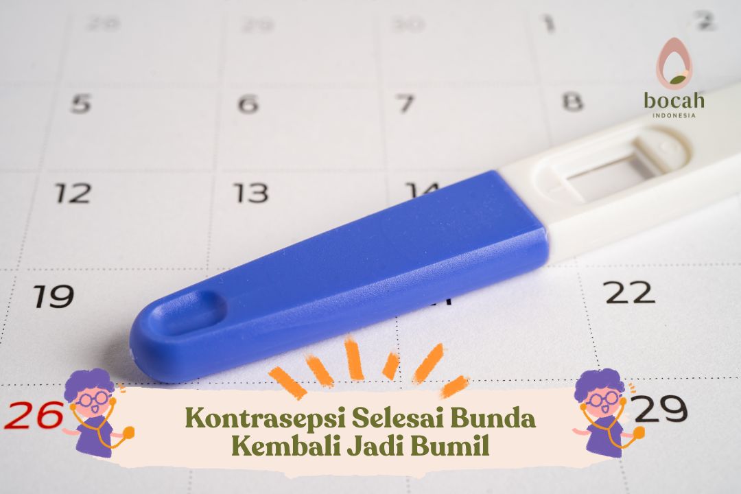 Kontrasepsi Selesai Bunda Kembali Jadi Bumil