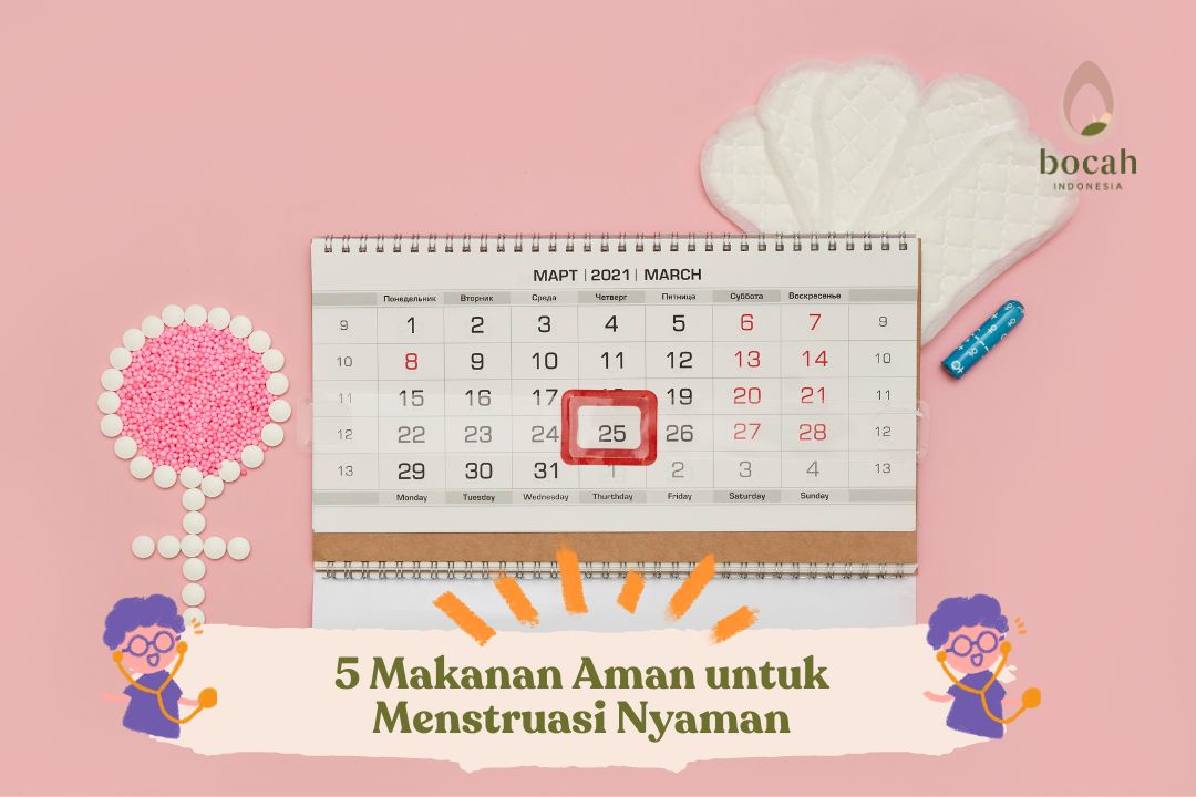 5 Makanan Aman untuk Menstruasi Nyaman