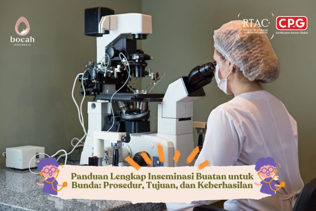 Panduan Lengkap Inseminasi Buatan untuk Bunda Prosedur, Tujuan, dan Keberhasilan