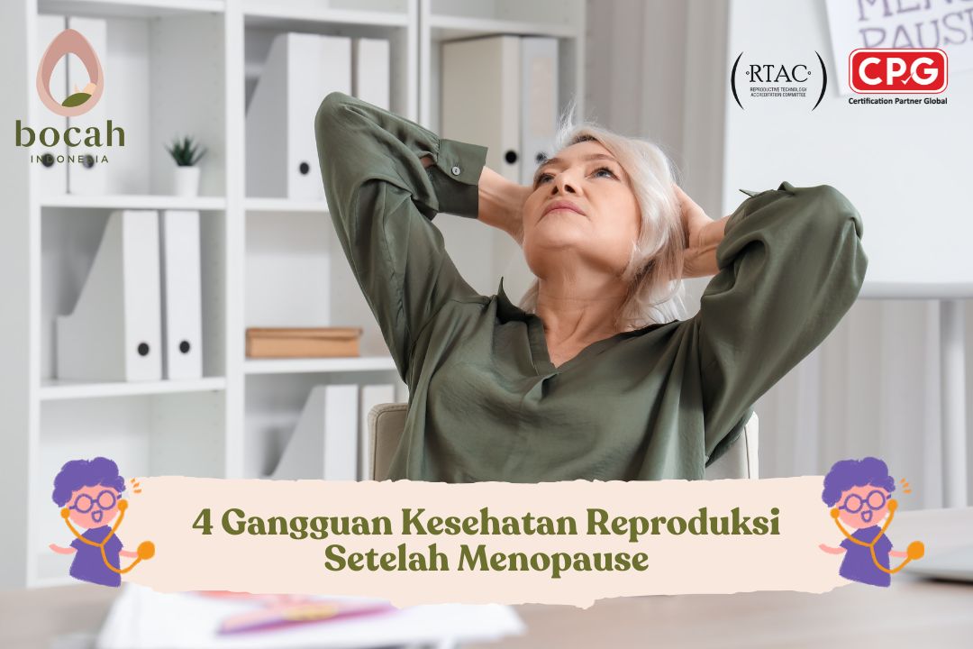 4 Gangguan Kesehatan Reproduksi Setelah Menopause