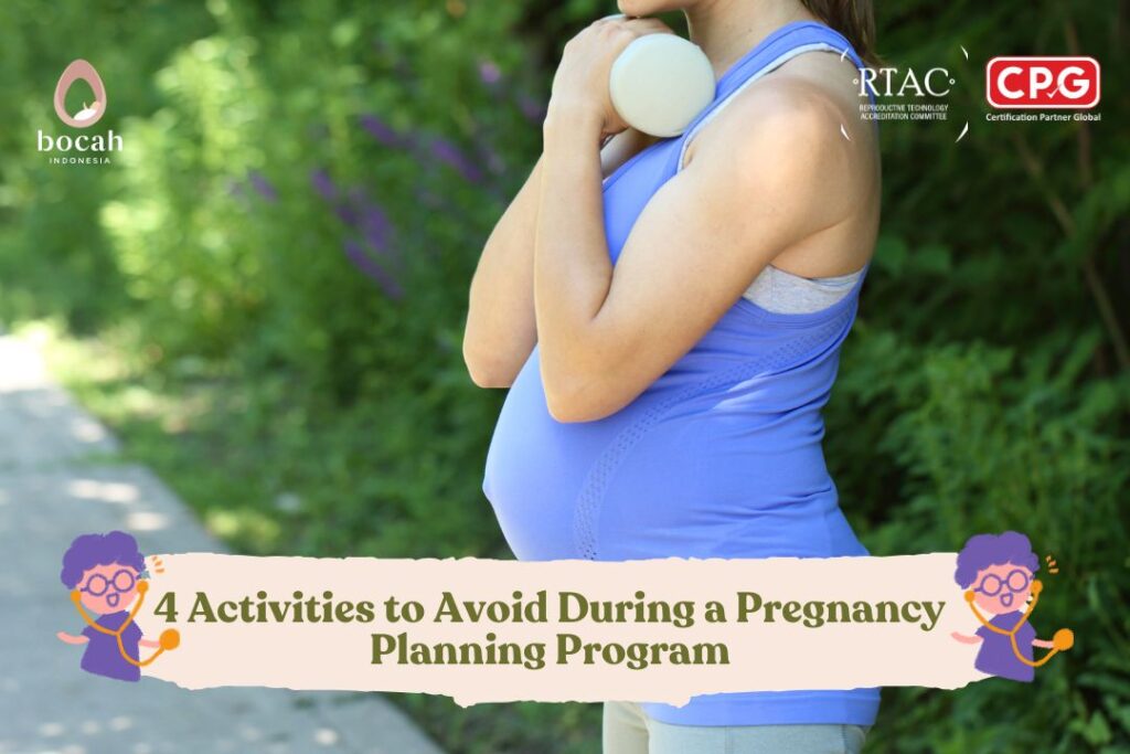 4 Activities to Avoid During a Pregnancy Planning Program