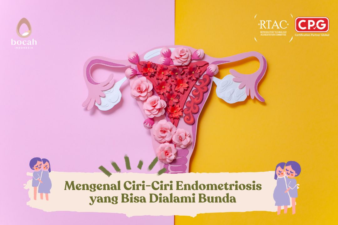 Mengenal Ciri-Ciri Endometriosis yang Bisa Dialami Bunda