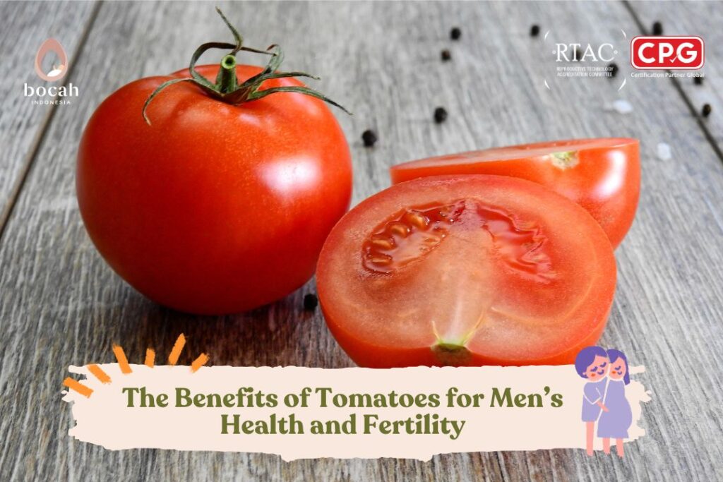 The Benefits of Tomatoes for Men’s Health and Fertility