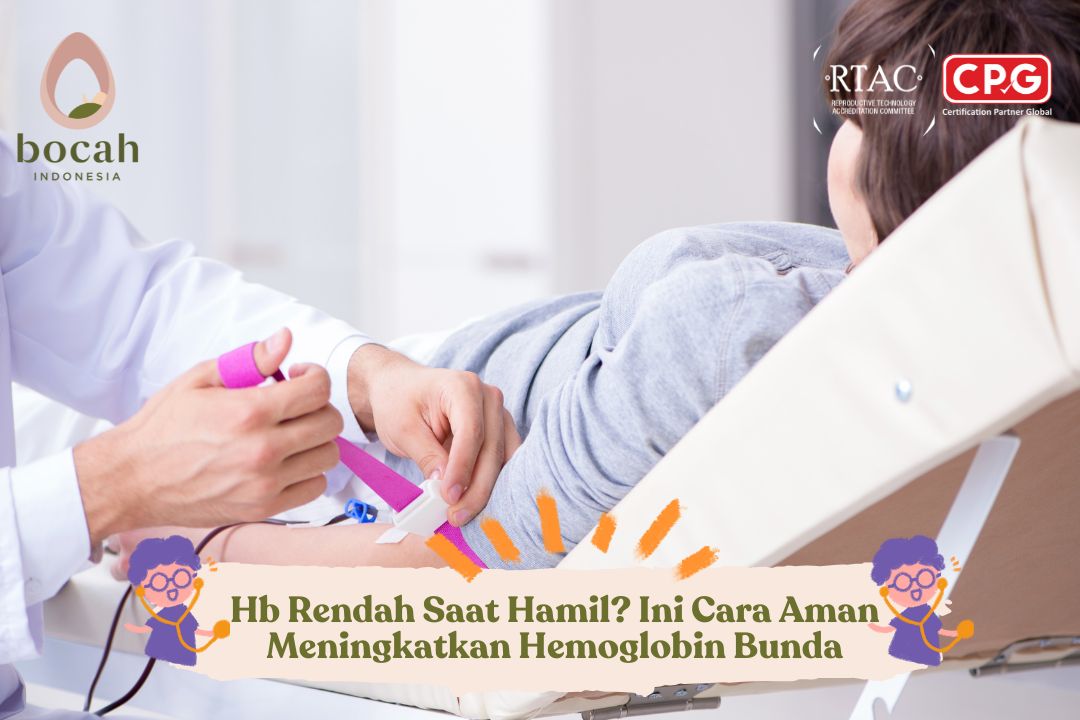 Hb Rendah Saat Hamil Ini Cara Aman Meningkatkan Hemoglobin Bunda