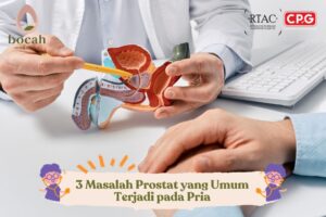 3 Masalah Prostat yang Umum Terjadi pada Pria