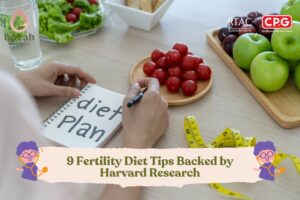 9 Fertility Diet Tips Backed by Harvard Research