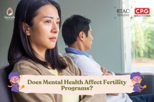 Does Mental Health Affect Fertility Programs